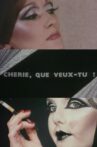 Chérie, que veux-tu ? Movie Streaming Online