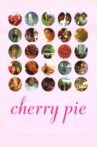 Cherry Pie Movie Streaming Online