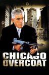Chicago Overcoat Movie Streaming Online