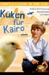 Chicken for Cairo Movie Streaming Online