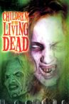 Children of the Living Dead Movie Streaming Online
