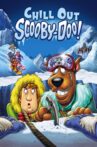 Chill Out, Scooby-Doo! Movie Streaming Online