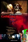 Chingaso the Clown Movie Streaming Online