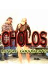 Cholos ritual sangriento Movie Streaming Online