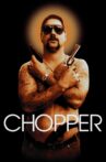 Chopper Movie Streaming Online