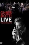 Chris Botti Live: With Orchestra and Special Guests Movie Streaming Online