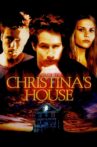 Christina's House Movie Streaming Online