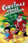 Christmas Comes But Once a Year Movie Streaming Online