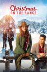 Christmas on the Range Movie Streaming Online