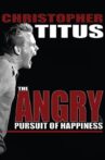 Christopher Titus: Angry Pursuit of Happiness Movie Streaming Online