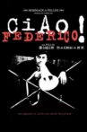 Ciao, Federico! Movie Streaming Online