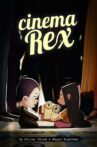 Cinema Rex Movie Streaming Online