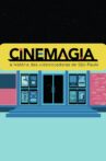 CineMagia: The Story of São Paulo's Video Stores Movie Streaming Online