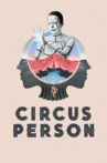 Circus Person Movie Streaming Online
