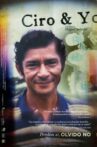 Ciro y yo Movie Streaming Online