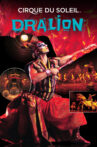 Cirque du Soleil: Dralion Movie Streaming Online