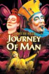 Cirque du Soleil: Journey of Man Movie Streaming Online