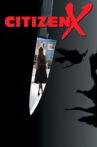 Citizen X Movie Streaming Online