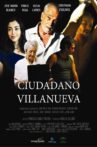 Ciudadano Villanueva Movie Streaming Online