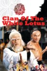 Clan of the White Lotus Movie Streaming Online