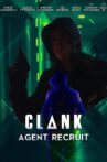 Clank: Agent Recruit Movie Streaming Online