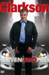 Clarkson: Heaven and Hell Movie Streaming Online