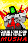 Classic Game Room Feature Review of Musha Movie Streaming Online