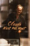 Claude n'est pas mort Movie Streaming Online
