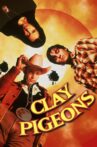 Clay Pigeons Movie Streaming Online