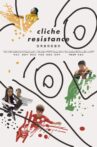 Cliché Resistance Movie Streaming Online