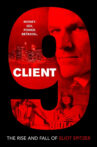 Client 9: The Rise and Fall of Eliot Spitzer Movie Streaming Online