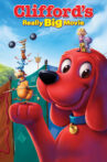 Clifford's Really Big Movie Movie Streaming Online