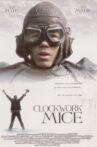 Clockwork Mice Movie Streaming Online