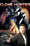 Clonehunter Movie Streaming Online