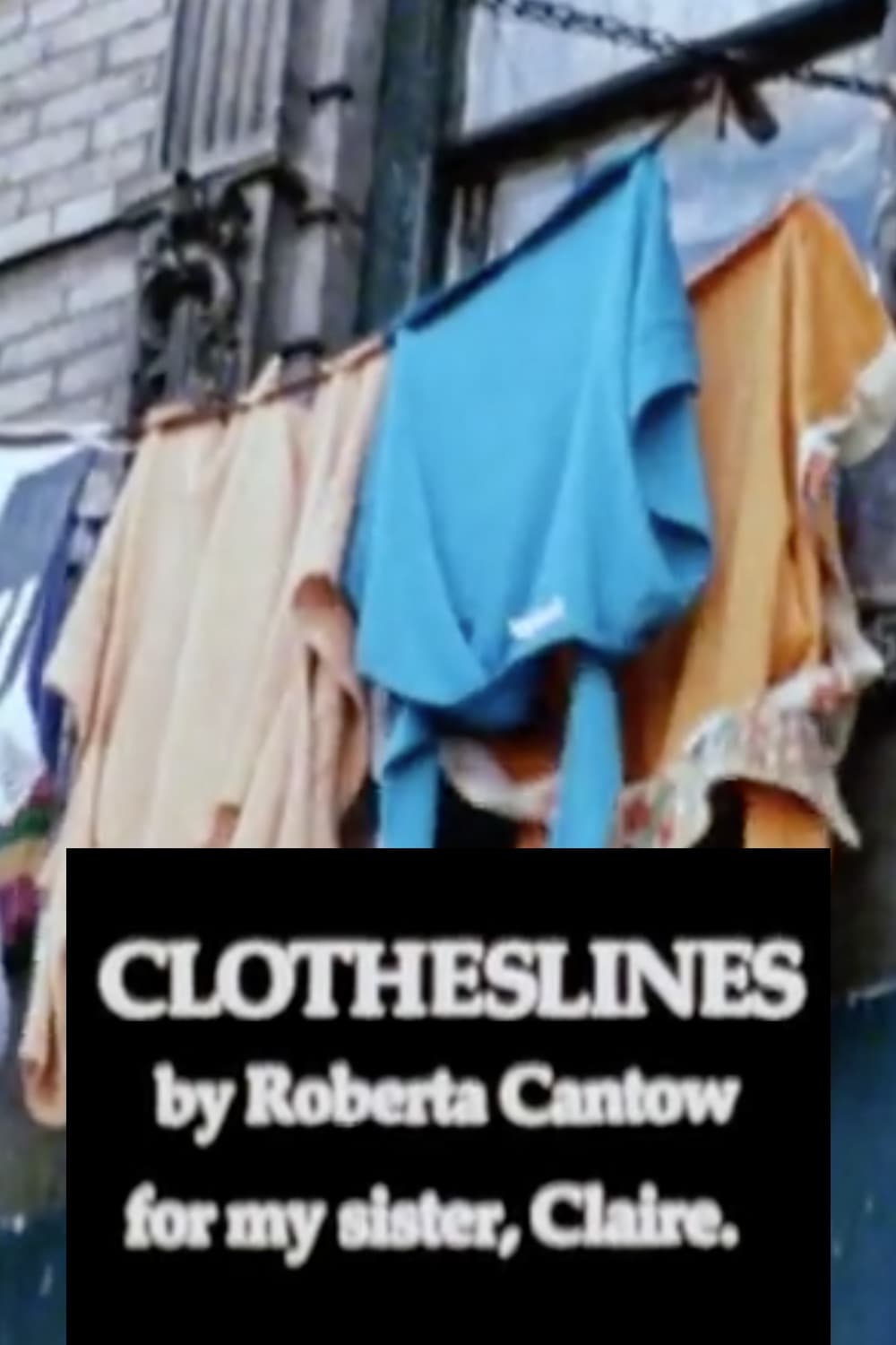 Clotheslines Movie Streaming Online Watch