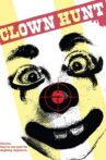 Clown Hunt Movie Streaming Online