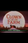 Clown on the Farm Movie Streaming Online