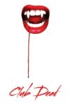 Club Dead Movie Streaming Online