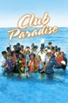 Club Paradise Movie Streaming Online