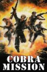 Cobra Mission Movie Streaming Online