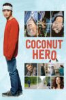 Coconut Hero Movie Streaming Online