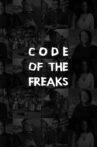 Code of the Freaks Movie Streaming Online