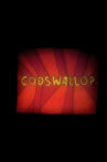 Codswallop Movie Streaming Online