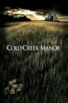 Cold Creek Manor Movie Streaming Online