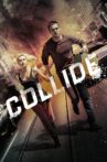 Collide Movie Streaming Online