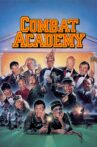 Combat Academy Movie Streaming Online