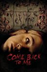 Come Back to Me Movie Streaming Online