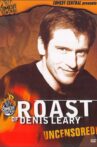 Comedy Central Roast of Denis Leary Movie Streaming Online