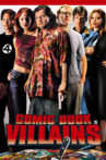 Comic Book Villains Movie Streaming Online