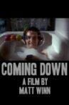 Coming Down Movie Streaming Online